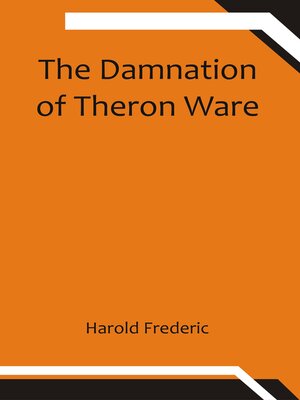 cover image of The Damnation of Theron Ware